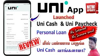 UniPay Check amp Uni Cash personal loan App full review in Tamil 2023 Tech and Technics [upl. by Alletsirhc916]