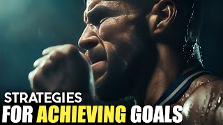 Strategies for Achieving Goals [upl. by Eelnodnarb812]