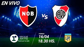 NEWELLS VS RIVER  EN VIVO  LIGA PROFESIONAL [upl. by Imoyaba]