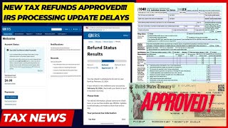 2024 IRS TAX REFUND UPDATE  New Refunds Approved Tax Return Delays Transcript Updates ID Verify [upl. by Geiss]