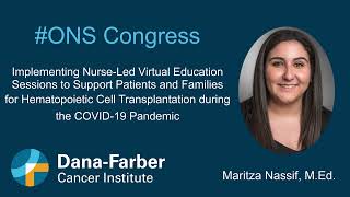 ONS Congress 2022 Maritza Nassif MEd  DanaFarber Cancer Institute [upl. by Yrok1]