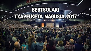 BERTSOLARI TXAPELKETA NAGUSIA 2017 argazkitan [upl. by Anialem]