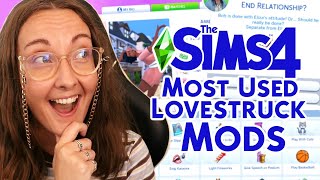 My Most Used Mods for The Sims 4 Lovestruck [upl. by Key]