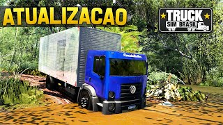 Atualização do Truck Sim Brasil  ESTRADAS PERIGOSAS [upl. by Rafe]