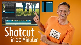 Shotcut Tutorial deutsch Videoschnitt kostenlos für Anfänger [upl. by Eugenides]