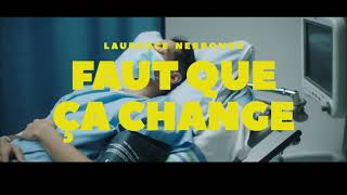 Laurence N  Faut que ça change EnglishFrench Subtitles [upl. by Foster]