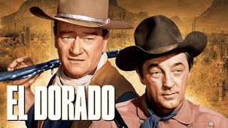 El Dorado 1966 Full Movie Review  John Wayne  Robert Mitchum [upl. by Erlewine446]