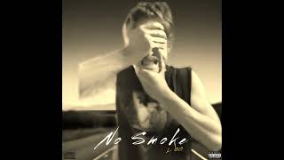 Li OG  No Smoke Official Audio [upl. by Anayd]