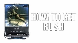 Warframe how to get Rush Mod [upl. by Adnuahsal]