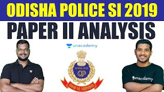 Odisha Police SI Exam 2022  Paper Analysis  Bibhuti Sir amp Amiya Sir  Unacademy Live  OPSC [upl. by Elac262]