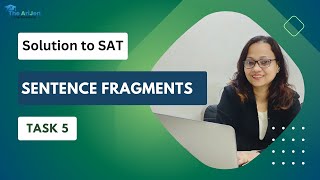 Mastering SentenceFragments Avoid Common Mistakes in Your SAT Writing [upl. by Edrock]