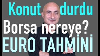 Konutta durgunluk  Unicredit Euro ve dolar tahmini  Borsa böyle zor [upl. by Paris]