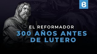 PEDRO VALDO El primer REFORMADOR antes de la REFORMA  BITE [upl. by Esojnauj]