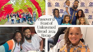 Passover amp Feast of Unleavened Bread 2024 Recap [upl. by Rehtae30]