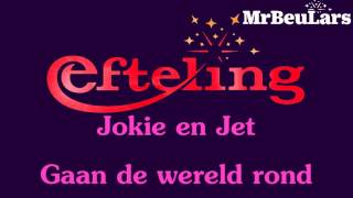 Efteling muziek  Jokie en Jet gaan de wereld rond [upl. by Zimmerman618]