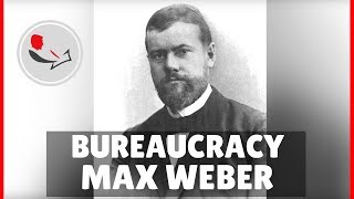 Max Weber Bureaucracy [upl. by Idnil894]