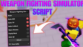 Weapon Fighting Simulator Script Auto Farm Mob  Mobile amp Pc 2024 [upl. by Fernandina642]