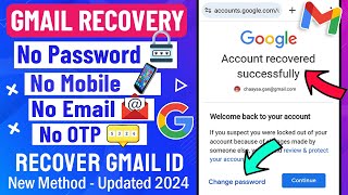 How to Recover Gmail Account without Phone Number and Recovery Email 2024  Gmail Account Recovery [upl. by Janek227]