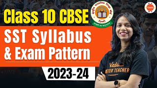 CBSE Class 10 Social Studies Syllabus and Exam Pattern 202324 SST Sample Paper Analysis 10th Class [upl. by Egroeg]