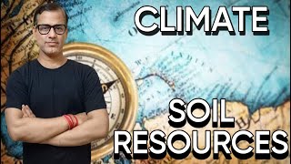 Climate Geography One Shot  Soil Resources ICSE Class 10  sirtarunrupani [upl. by Hudson]