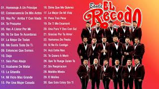 BANDA EL RECODO ÉXITOS  ÉXITOS  ÉXITOS MÚSICA ROMANTICOS BANDA EL RECODO SUS GRANDES CANCIONES [upl. by Asiaj]