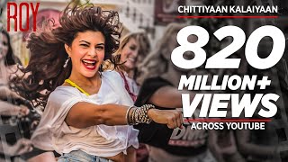 Chittiyaan Kalaiyaan FULL VIDEO SONG  Roy  Meet Bros Anjjan Kanika Kapoor  TSERIES [upl. by Dez]