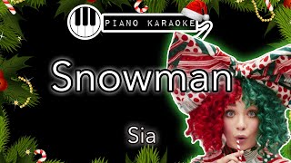 Snowman  Sia  Piano Karaoke Instrumental [upl. by Okemak]