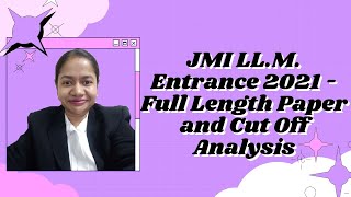 JMI LL M Entrance 2021  Paper Analysis and expected Cut off [upl. by Lucretia27]