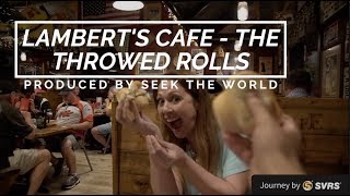 Lamberts Cafe  The Only Home of Throwed Rolls [upl. by Renfred]