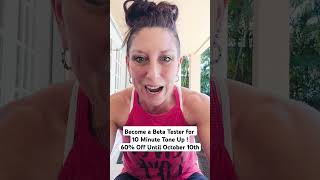 Become a 10 Minute Tone Up Beta Tester Today for 60 OFF [upl. by Aridnere]