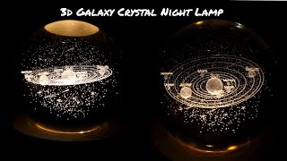 3D Galaxy Crystal Ball Night Lamp  Crystal Night Lamp Unboxing  Unique Night Lights [upl. by Salem]