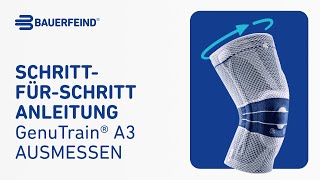 Messanleitung GenuTrain A3 Kniebandage  Stabilisiert und entlastet das Kniegelenk bei Arthrose [upl. by Asylem969]