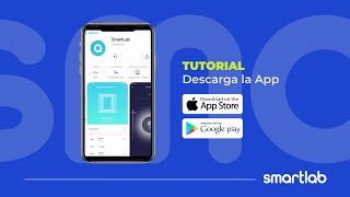 TUTORIAL  ¿Cómo descargar la App SmartLab [upl. by Avevoneg]