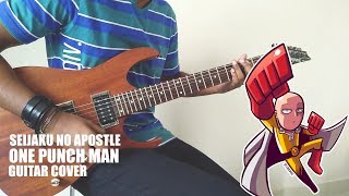 One Punch Man Season 2 OP  Seijaku no Apostle  Guitar CoverInstrumental Remix【ワンパンマン】 [upl. by Nitsew]