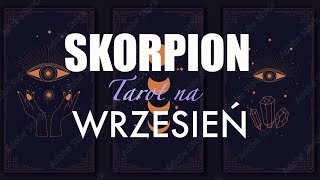 Skorpion  wrzesień 2024 [upl. by Ursula155]