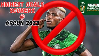 AFCON 2023 HIGHEST GOAL SCORER  AFCON 2023 GOLDEN BOOT RACE  AFCON TOP SCORERS 2024 [upl. by Oiciruam]