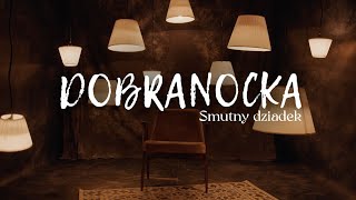 Dobranocka 195 Smutny dziadek [upl. by Jolda]