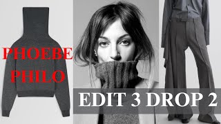 Phoebe Philo Edit 3 Drop 2 [upl. by Sorci]