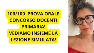 100100 ALLA PROVA ORALE CONCORSO DOCENTI EEEE VI MOSTRO LA LEZIONE SIMULATA [upl. by Currey]