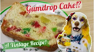 A Gumdrop Cake Unique Vintage Recipe for the Holidays [upl. by Eittik]