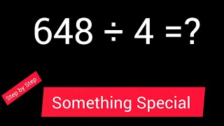 648 Divided by 4  648 ÷ 4 How do you divide 648 by 4 step by stepLong Division [upl. by Dalt]