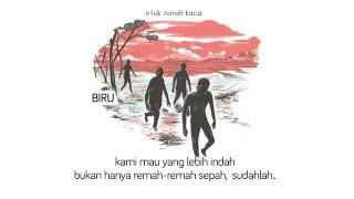 EFEK RUMAH KACA  BIRU LIRIK [upl. by Harness855]