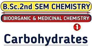 L1 Carbohydrates  bsc 2nd sem Chemistry  aarti mam chemistry  Physics Guru  Ankit Sir [upl. by Eilloh]