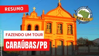 CaraúbasPB  Viajando Todo o Brasil [upl. by Atinhoj423]