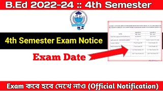 BEd 4th Semester Exam Date 2024  Official Notification  Academic Calendar  BEd 202224 [upl. by Dewhurst]