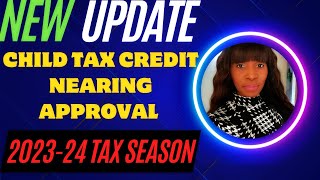 NEW UPDATE Child Tax Credit 2024 [upl. by Demeter]