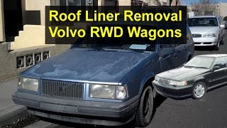 Roof liner and sunroof removal Volvo V90 960 740 940 etc  VOTD [upl. by Rialb217]