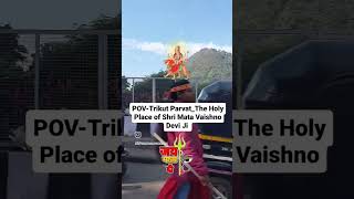 Trikut Parvat Shri Mata Vaishno Devi Ji mavaishnodevi hindupilgrimage travel vlog matavaishno [upl. by Terence]