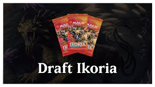 🏆 DRAFT IKORIA → Assista isso sério MTG Arena [upl. by Olnton]