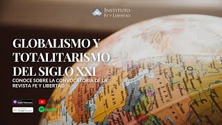 Globalismo y totalitarismo del siglo XXI [upl. by Enreval]